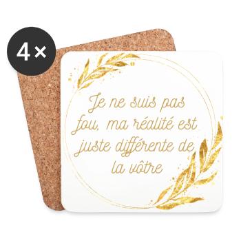 Je ne suis pas fou ma réalité est juste différente - Dessous de verre (lot de 4) - blanc - Devant