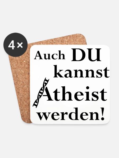 Auch du kannst Atheist werden! - Untersetzer (4er-Set) - Weiß
