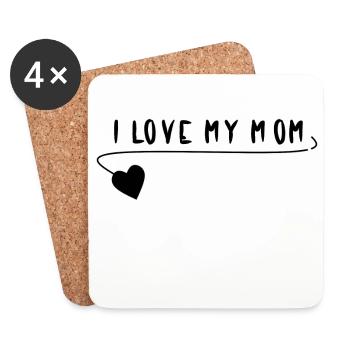I love my mom Muttertag Geschenkidee - Untersetzer (4er-Set) - Weiß - Vorne
