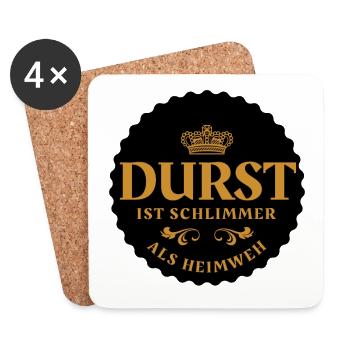 DURST IST SCHLIMMER ALS HEIMWEH mit Kronkorken: - Untersetzer (4er-Set) - Weiß - Vorne