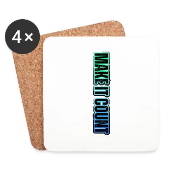 MAKE IT COUNT – inscription de motivation au néon - Dessous de verre (lot de 4) - blanc - Devant