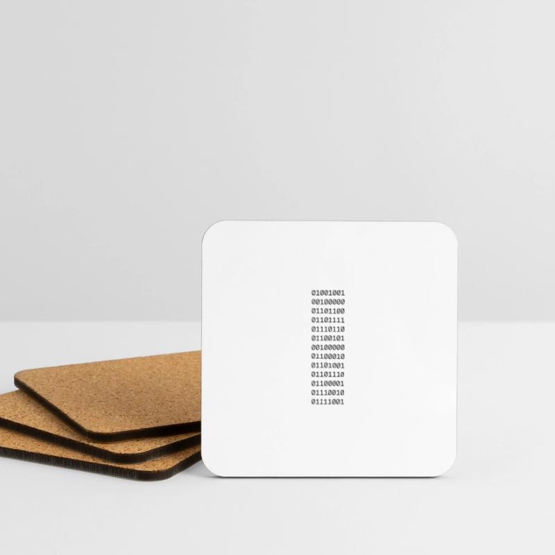 "I LOVE BINARY" in binary. Coasters (set of 4)