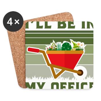 I'll Be In My Office Gardening Gardener Horticultu - Untersetzer (4er-Set) - Weiß - Vorne