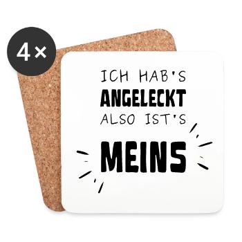 Angeleckt Meins gehört mir Spruch Geschenk Witzig - Untersetzer (4er-Set) - Weiß - Vorne