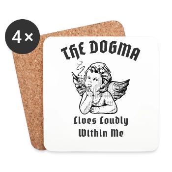 The Dogma Lives Within Me Catholic Values - Coasters (set of 4) - white - Front