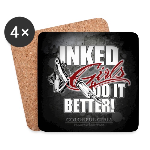 Inked girls do it better - Untersetzer (4er-Set)
