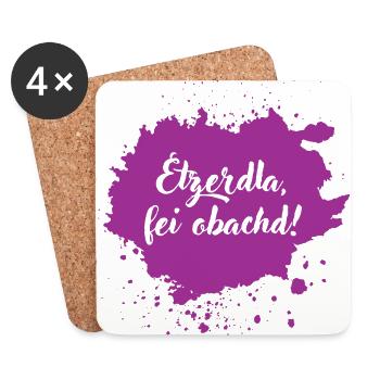 Etzerdla, fei obachd - franconian slang - Untersetzer (4er-Set) - Weiß - Vorne