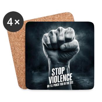 Stop Gewalt oder ich hau dir in die XXX - Untersetzer (4er-Set) - Weiß - Vorne