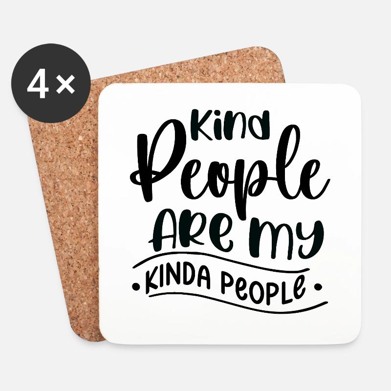 kind people are my kinda people - positiv vibe - Untersetzer (4er-Set) - Weiß
