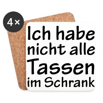Nicht alle Tassen im Schrank - Untersetzer (4er-Set) - Weiß - Vorne