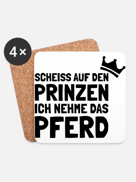 Pferde Scheiss auf den Prinz ich nehme das Pferd - Untersetzer (4er-Set) - Weiß