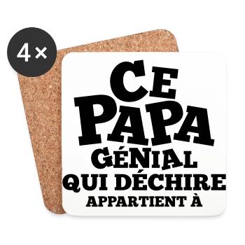 ce papa génial qui déchire appartient à (prénom) - Dessous de verre (lot de 4) - blanc - Devant