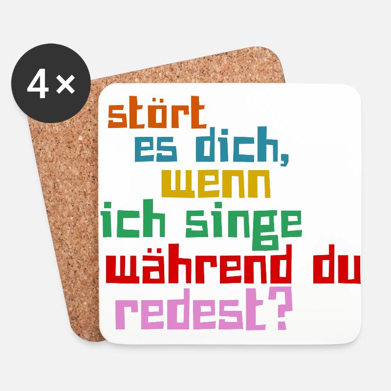 Stört es Dich wenn ich singe während du redest? - Untersetzer (4er-Set) - Weiß