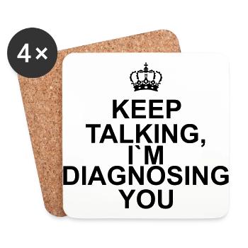 Keep talking I`m diagnosing you - Dessous de verre (lot de 4) - blanc - Devant