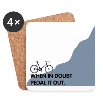 When in doubt pedal it out - Radfahrer Lösung - Untersetzer (4er-Set) - Weiß - Vorne