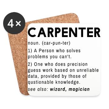 Funny Carpenter Definition Sarcastic Carpentry - Coasters (set of 4) - white - Front