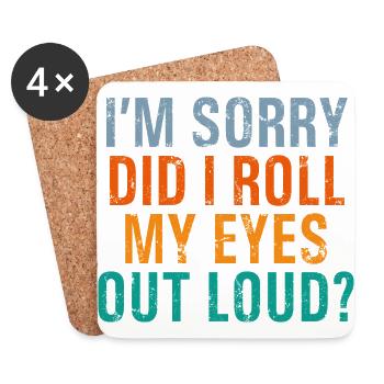 Did I Roll My Eyes Out Loud Funny Christmas Sarcas - Untersetzer (4er-Set) - Weiß - Vorne