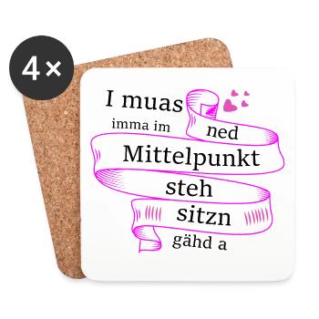 Im Mittelpunkt stehn - bayerischer Spruch - Untersetzer (4er-Set) - Weiß - Vorne