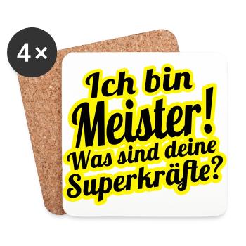 Ich bin Meister- Was sind deine Superkräfte? - Untersetzer (4er-Set) - Weiß - Vorne