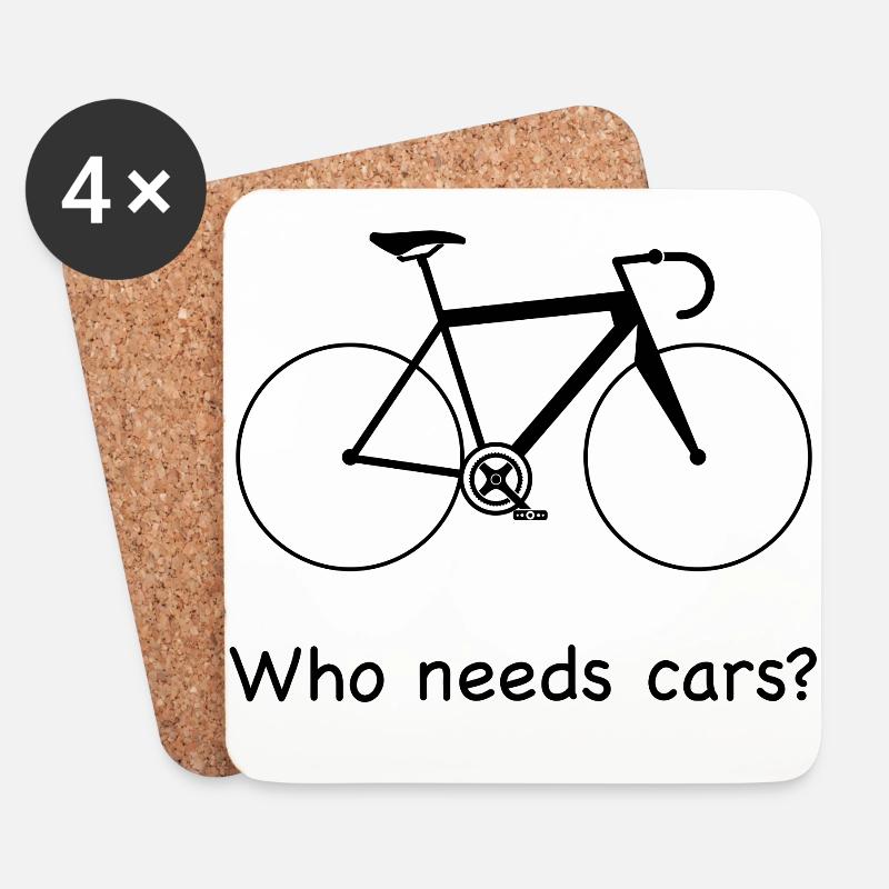 Who needs cars? - Untersetzer (4er-Set) - Weiß