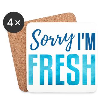 Sorry i'm fresh! blau - Untersetzer (4er-Set) - Weiß - Vorne
