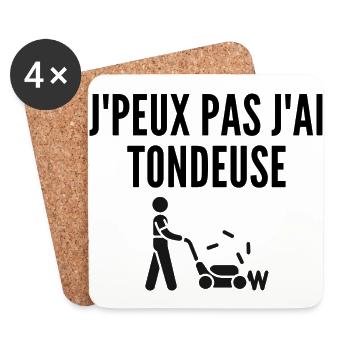 j peux pas j ai tondeuse humour - Dessous de verre (lot de 4) - blanc - Devant