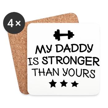 My Daddy is stronger than yours - Coasters (set of 4) - white - Front
