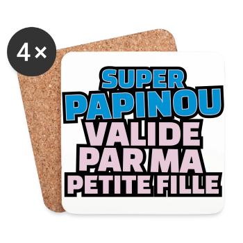 super papinou validé par ma petite fille - Dessous de verre (lot de 4) - blanc - Devant