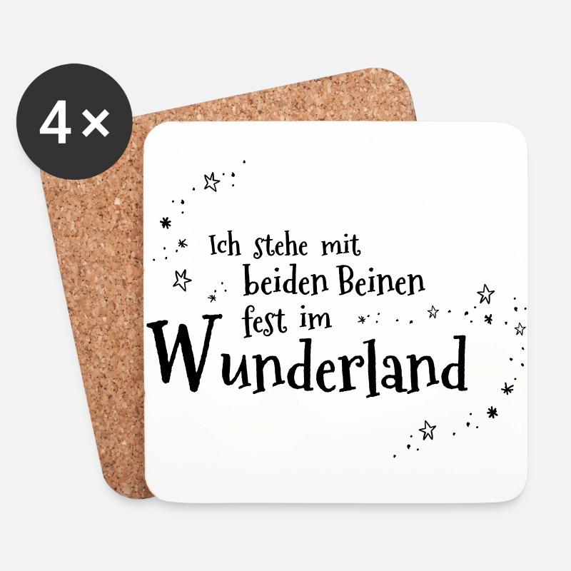 Ich stehe mit beiden Beinen fest im Wunderland - Untersetzer (4er-Set) - Weiß
