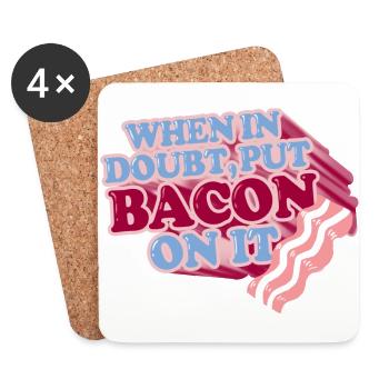 Im Zweifelsfall BACON darauf legen - Untersetzer (4er-Set) - Weiß - Vorne