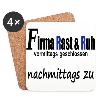 Firma Rast und Ruh vormittags geschlossen - Untersetzer (4er-Set) - Weiß - Vorne