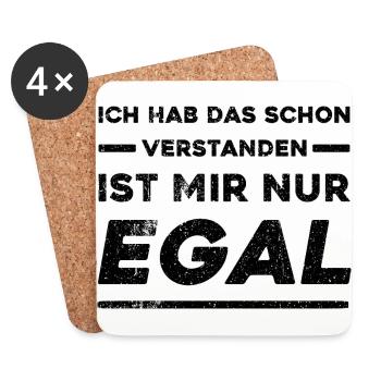 Ich Hab Das Schon Verstanden Ist Mir Nur Egal - Untersetzer (4er-Set) - Weiß - Vorne