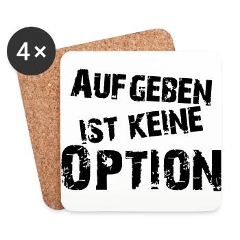 Aufgeben ist keine Option - Untersetzer (4er-Set) - Weiß - Vorne