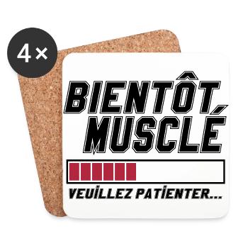 Bientôt musclé veuillez patienter,message,muscu - Dessous de verre (lot de 4) - blanc - Devant