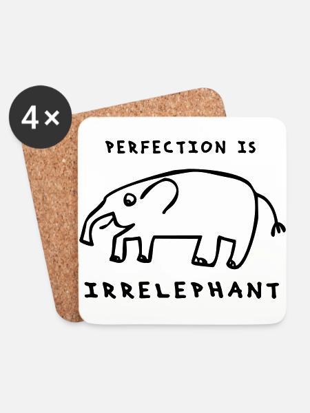 Perfection is irrelephant - Choose your Colour - Untersetzer (4er-Set) - Weiß
