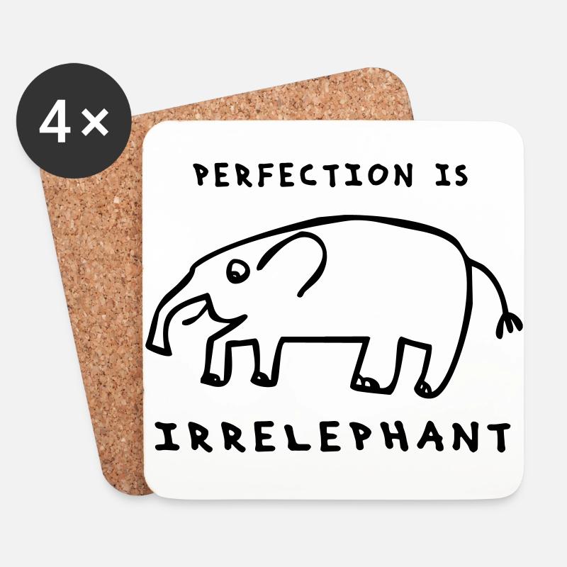 Perfection is irrelephant - Choose your Colour - Untersetzer (4er-Set) - Weiß