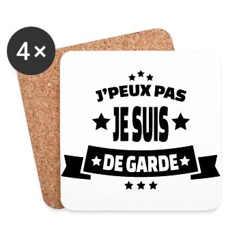 j'peux pas je suis de garde - Dessous de verre (lot de 4) - blanc - Devant