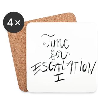Time for Escalation - Coasters (set of 4) - white - Front