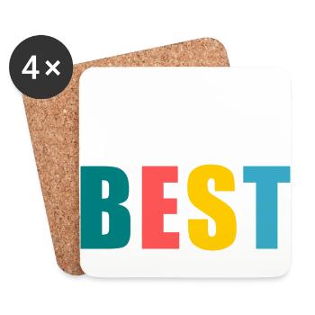 I AM THE BEST. better. humor. message - Coasters (set of 4) - white - Front