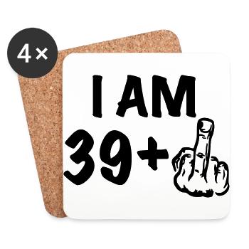 i am 39+ a funny gift for the 40th birthday - Untersetzer (4er-Set) - Weiß - Vorne