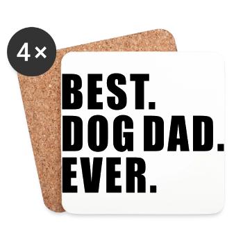 BEST DOG DAD EVER GESCHENK HUND HUNDE PAPA GASSI - Untersetzer (4er-Set) - Weiß - Vorne
