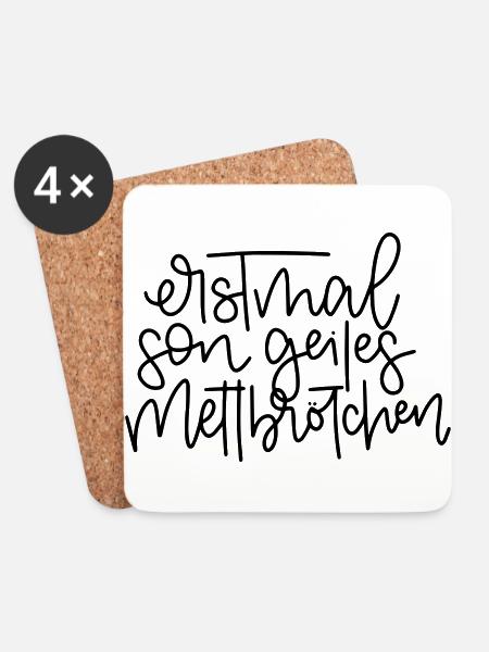 Erstmal son geiles Mettbrötchen - Untersetzer (4er-Set) - Weiß