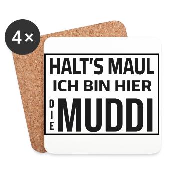 Shut up - I'm the Muddi here - Coasters (set of 4) - white - Front