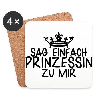 SAG EINFACH PRINZESSIN ZU MIR - Untersetzer (4er-Set) - Weiß - Vorne