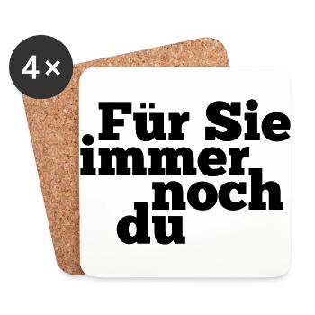 Für Sie immer noch du - Untersetzer (4er-Set) - Weiß - Vorne