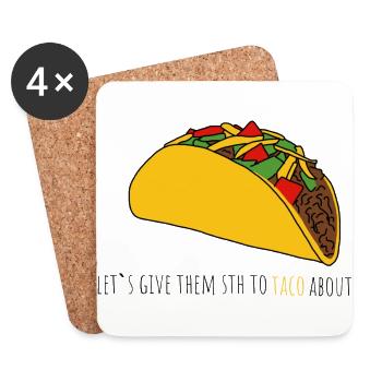 Let's give them sth toTaco bout - Untersetzer (4er-Set) - Weiß - Vorne