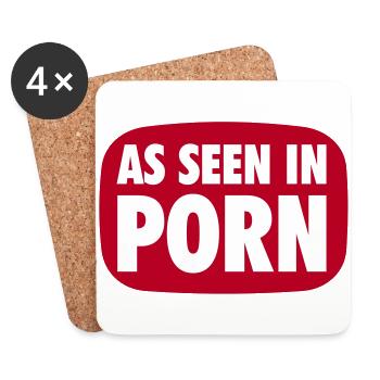 As seen in Porn - PrintShirt.at - Coasters (set of 4) - white - Front