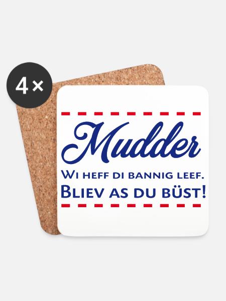 Mudder Muddern Plattdeutsch Muttertag Mama Mutter - Untersetzer (4er-Set) - Weiß