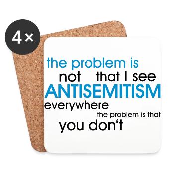 problem: ANTISEMITISM - Untersetzer (4er-Set) - Weiß - Vorne