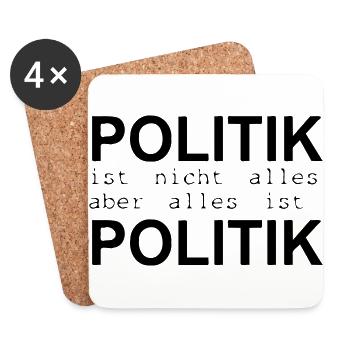 politik ist nicht alles ... - Untersetzer (4er-Set) - Weiß - Vorne